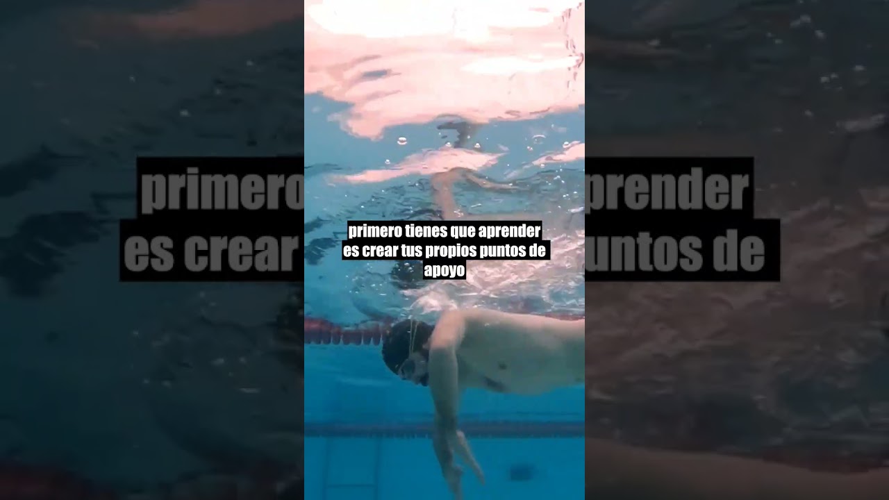 La Natación es un ejercicio de crear tus puntos de apoyo