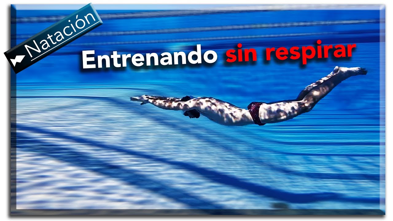 Entrenamiento hipóxico (Aguantando la respiración) para nadar más rápido